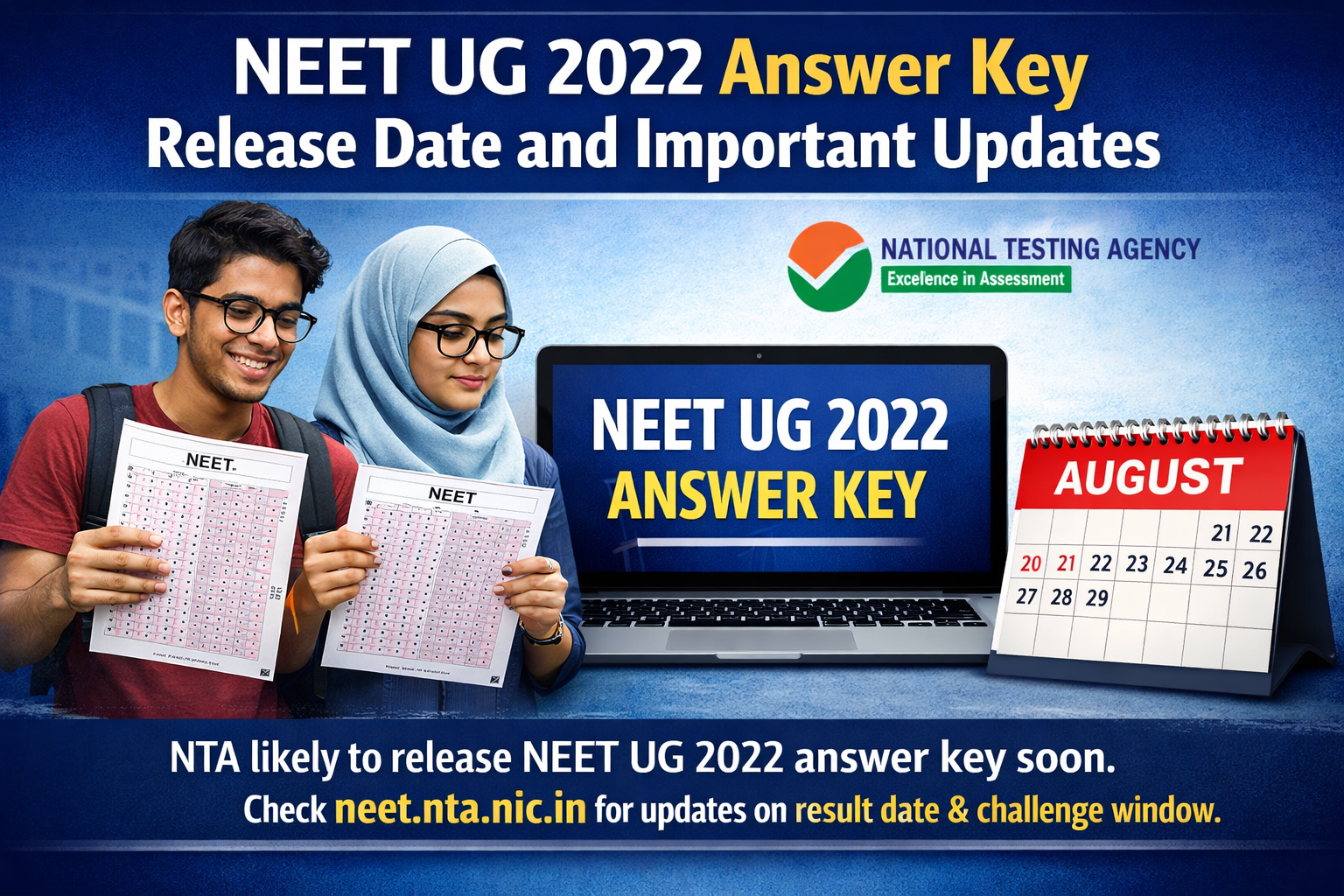 NEET UG 2022 Answer Key Release Date and Important Updates